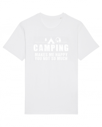 Camping makes me happy White