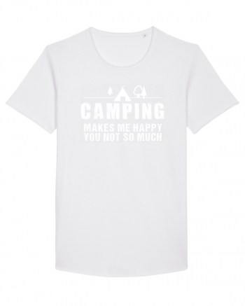 Camping makes me happy White