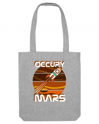 OCCUPY MARS Heather Grey