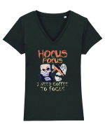 Hocus Pocus Am Nevoie De Cafea Sa Ma Concentrez Tricou mânecă scurtă guler V Damă Evoker