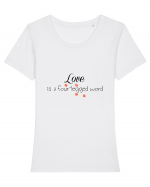 Four legged word LOVE Tricou mânecă scurtă guler larg fitted Damă Expresser