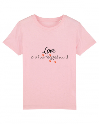 Four legged word LOVE Cotton Pink
