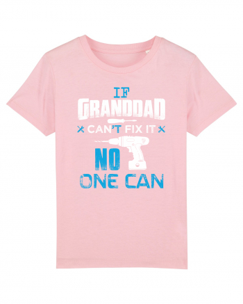 Granddad can fix it. Cotton Pink