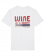 Wine is the answer Tricou mânecă scurtă Unisex Rocker