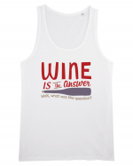 Wine is the answer Maiou Bărbat Runs