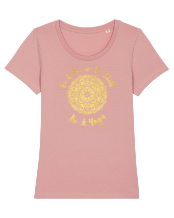 Be Calm Be Still Be Yoga Canyon Pink