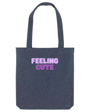 Feeling cute Midnight Blue