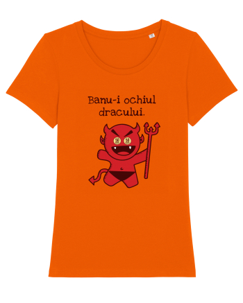 Banu-i ochiul dracului. Bright Orange