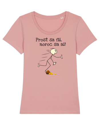 Prost sa fii, noroc sa ai Canyon Pink