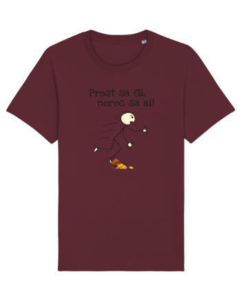 Prost sa fii, noroc sa ai Burgundy