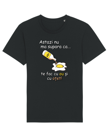 Cu ou si cu otet! Black
