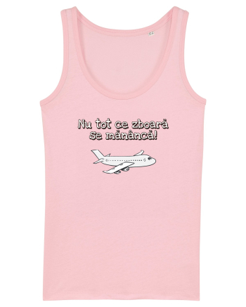 Nu tot ce zboara se mananca! Cotton Pink