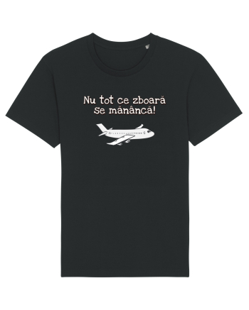 Nu tot ce zboara se mananca! Black