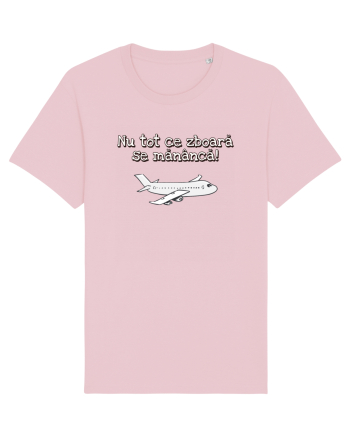 Nu tot ce zboara se mananca! Cotton Pink