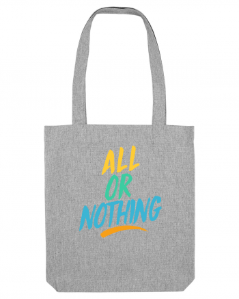 All or Nothing Heather Grey