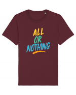 All or Nothing Tricou mânecă scurtă Unisex Rocker