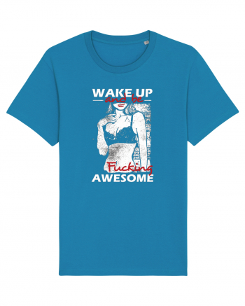 Wake Up And Be F**king Awesome Azur