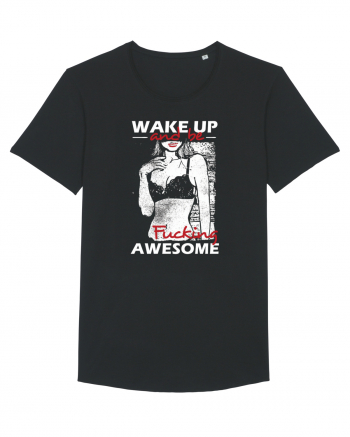 Wake Up And Be F**king Awesome Black