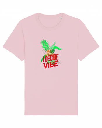 i decide my vibe Cotton Pink
