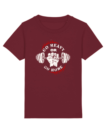 Go heavy or go home. Burgundy