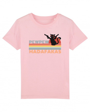 Pew Pew Madafakas Cat Cotton Pink