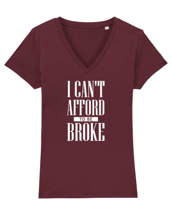 Can't afford to be Broke Burgundy