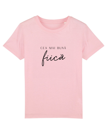 Cea mai bună fiică.  Cotton Pink