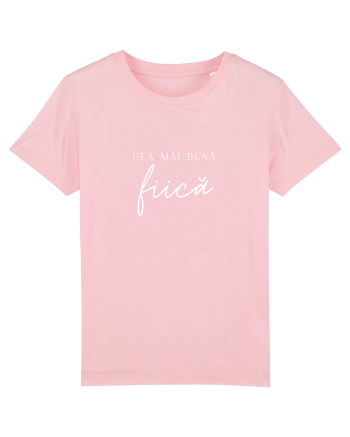 Cea mai bună fiică (alb).  Cotton Pink
