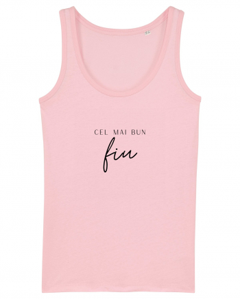 Cel mai bun fiu.  Cotton Pink