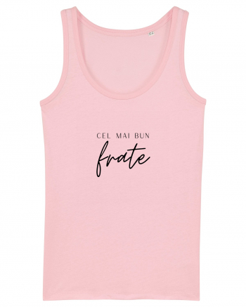 Cel mai bun frate.  Cotton Pink