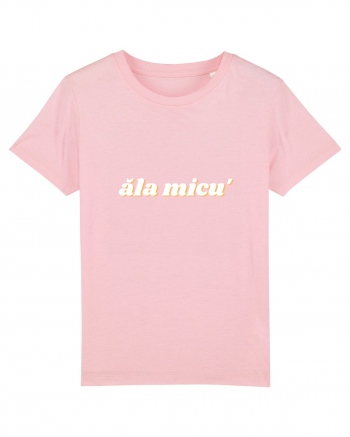 Ăla micu' (bebeluș)  Cotton Pink