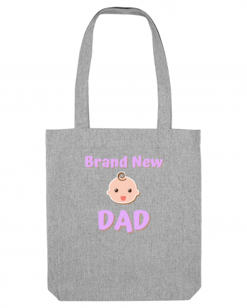 Brand New Dad. (roz, fetiță)  Heather Grey