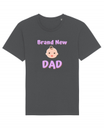 Brand New Dad. (roz, fetiță)  Tricou mânecă scurtă Unisex Rocker