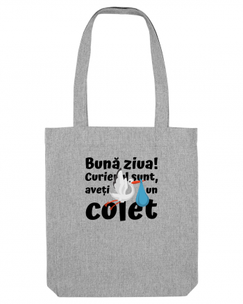 Curier Barză, aveți un colet. (negru)  Heather Grey