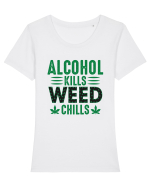 Alcohol Kills Weed Chills Tricou mânecă scurtă guler larg fitted Damă Expresser