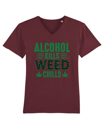 Alcohol Kills Weed Chills Burgundy