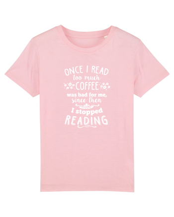 Too much coffee Cotton Pink