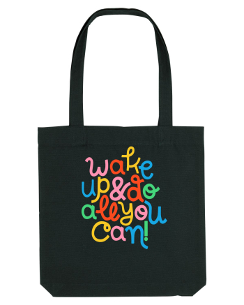 Wake up and do all you can! Black