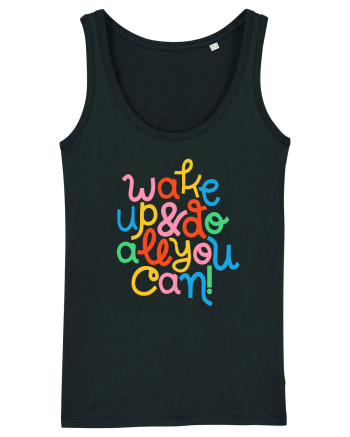 Wake up and do all you can! Black