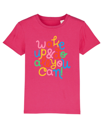 Wake up and do all you can! Raspberry