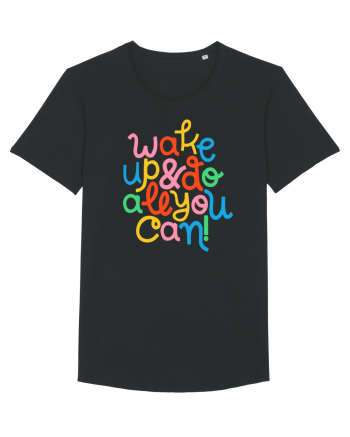 Wake up and do all you can! Black