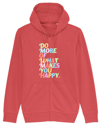 Do more of what makes you happy Carmine Red