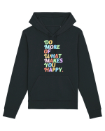 Do more of what makes you happy Hanorac Unisex Drummer