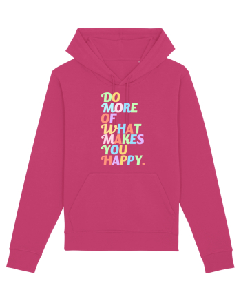 Do more of what makes you happy Raspberry