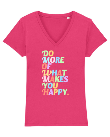 Do more of what makes you happy Raspberry
