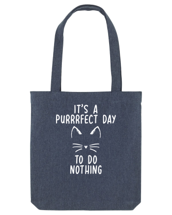 Purrrfect day to do nothing Midnight Blue