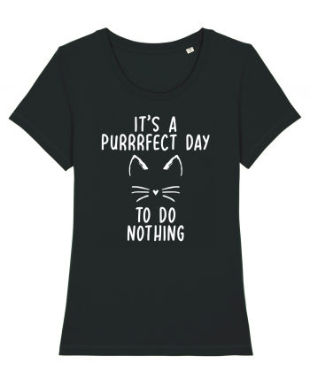 Purrrfect day to do nothing Black