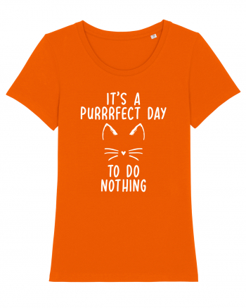 Purrrfect day to do nothing Bright Orange