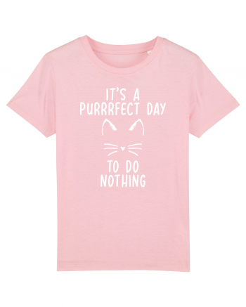 Purrrfect day to do nothing Cotton Pink