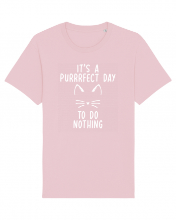 Purrrfect day to do nothing Cotton Pink